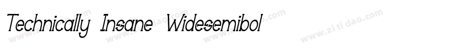 Technically Insane Widesemibold字体转换